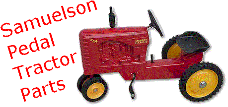 Welcome to Samuelson Pedal Tractor Parts!